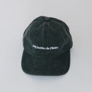 TMB Vintage Cotton Cap- “Only Hotties Do Pilates”